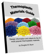 Thermoplastic Materials Guide Thermoplastic Materials Guide